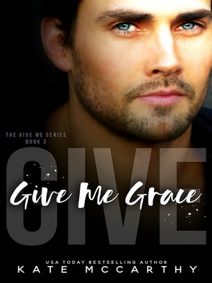 cover image of Give Me Grace